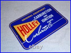 Vintage Holley Carburetor Car & Truck Ignition Parts 12 Metal Gasoline Oil Sign Vintage Holley Carburetor Car & Truck Ignition Parts 12 Metal Gasoline Oil Sign