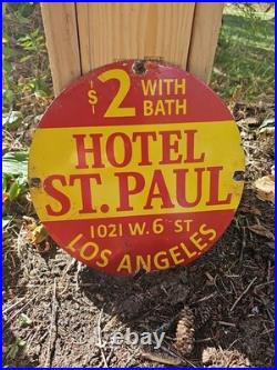 Vintage Hotel St. Paul $2 With Bath, Los Angeles Porcelain Sign 12