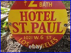 Vintage Hotel St. Paul $2 With Bath, Los Angeles Porcelain Sign 12