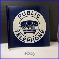 Vintage Independent Public Telephone Porcelain Sign Double Sided Advertisment