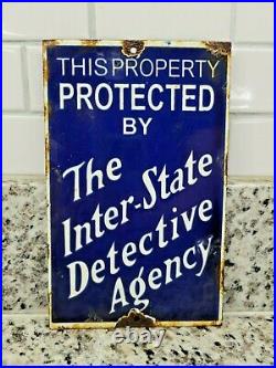 Vintage Interstate Detective Agency Porcelain Sign Police Sheriff Oil Lube Gas