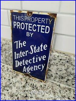 Vintage Interstate Detective Agency Porcelain Sign Police Sheriff Oil Lube Gas