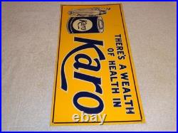 Vintage Karo Corn Products Indian Maiden 17.5 Embossed Metal Gasoline Oil Sign