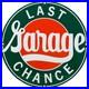 Vintage-Last-Chance-Garage-Porcelain-Sign-Gas-Motor-Oil-Service-Station-Gasoline-01-vtyl