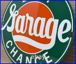 Vintage Last Chance Garage Porcelain Sign Gas Motor Oil Service Station Gasoline
