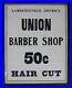 Vintage-Lawrenceville-District-Union-Barber-Shop-50-Cent-Haircut-Sign-Pittsburgh-01-jyr