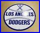 Vintage-Los-Angeles-Dodgers-Porcelain-Major-League-Baseball-Stadium-Field-Sign-01-ldxr