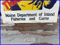 Vintage Maine Dept Inland Fisheries and Game Hunting Sign