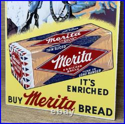 Vintage Merita Bread Porcelain Sign Grocery Store Gas Station Motor Oil