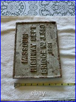 Vintage Missouri cast iron Bridge sign 1931