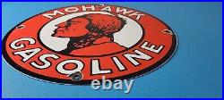 Vintage Mohawk Gasoline Sign Gas Motor Oil Pump Plate Porcelain Indian Sign