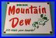 Vintage-Mountain-Dew-Porcelain-Gas-Soda-Beverage-Bottles-Service-Station-Sign-01-qfj