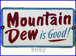 Vintage Mountain Dew Porcelain Metal Sign Soda Pop General Store Gas Station Oil