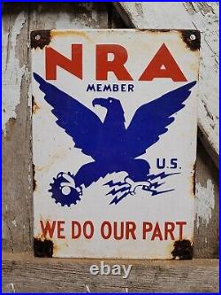 Vintage Nra Porcelain Sign Gas Oil National Government Recovery Agency Service