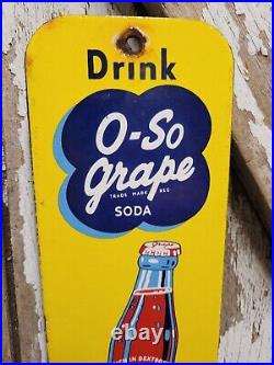 Vintage O So Grape Porcelain Sign Beverage Soda Cola Drink Old Pop Bottle Sign