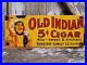 Vintage-Old-Indian-Cigar-Porcelain-Sign-Tobacco-Pipe-Cigarette-Oil-Gas-Service-01-nop