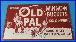 Vintage Old Pal Minnow Buckets Sign Fishing Gas Pump Plate Sign