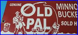 Vintage Old Pal Minnow Buckets Sign Fishing Gas Pump Plate Sign