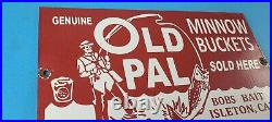 Vintage Old Pal Minnow Buckets Sign Fishing Gas Pump Plate Sign