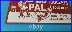 Vintage Old Pal Minnow Buckets Sign Fishing Gas Pump Plate Sign