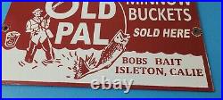 Vintage Old Pal Minnow Buckets Sign Fishing Gas Pump Plate Sign