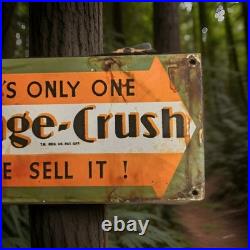 Vintage Orange Crush Porcelain Sign Mr Pibb Frostie Dr Pepper Coca-Cola Gas Oil