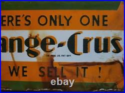 Vintage Orange Crush Porcelain Sign Mr Pibb Frostie Dr Pepper Coca-Cola Gas Oil