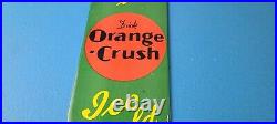 Vintage Orange Crush Sign Drink Ice Cold Porcelain Come In Gas Pump Soda Sign