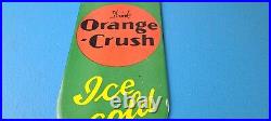 Vintage Orange Crush Sign Drink Ice Cold Porcelain Come In Gas Pump Soda Sign