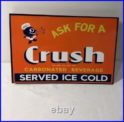 Vintage Orange Crush Soda Flange Sign Double Sided Ask For A Crush Crushy