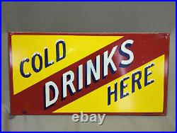 Vintage Original Advertising Cold Drinks Here Metal Sign 60's Era