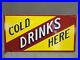 Vintage-Original-Advertising-Cold-Drinks-Here-Metal-Sign-60-s-Era-01-ry