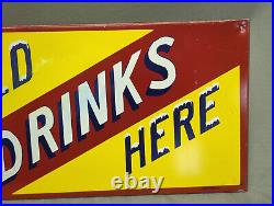 Vintage Original Advertising Cold Drinks Here Metal Sign 60's Era