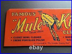 Vintage Original Advertising Metal Sign Famous Mule Kick Cleaners