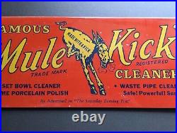 Vintage Original Advertising Metal Sign Famous Mule Kick Cleaners