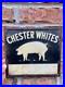 Vintage-Original-Chester-Whites-Embossed-Painted-Metal-Pig-Sign-Scioto-Signs-01-wng