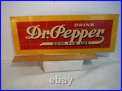Vintage Original Dr Pepper Good For Life Advertising Tin Sign Excellent 15 1/8