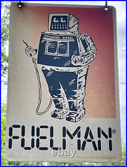Vintage Original Fuelman Gas Station Doublesided Metal Sign Robot & Bracket