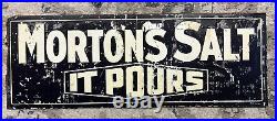 Vintage Original MORTON'S SALT IT POURS Metal Sign 28 x 10 Double Sided Real