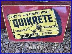 Vintage Original QUIKRETE Concrete Advertising Sign 28 X 18 Embossed Metal Tin