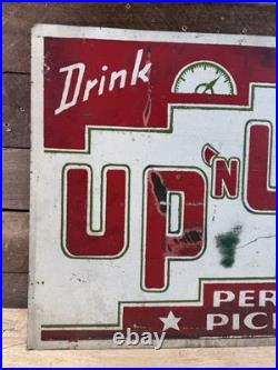 Vintage Painted Drink Up'n Up The Perfect Pick Up Metal Soda Advertising Sign