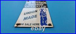 Vintage Paterson Overalls Porcelain Gas Farm Union Made General Store Pump Sign