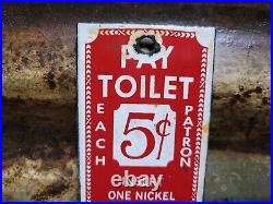 Vintage Pay Toilet Porcelain Sign Public Restroom Advertising Gas Train Bus Oil