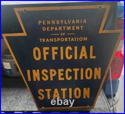 Vintage Pennsylvania Official Inspection Station Double Sided Sign