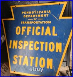Vintage Pennsylvania Official Inspection Station Double Sided Sign
