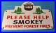 Vintage-Please-Help-Porcelain-Smokey-Bear-Service-Prevention-Service-Pump-Sign-01-hjn