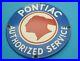 Vintage-Pontiac-Porcelain-Gas-Motor-Oil-Automobile-Sales-Autorized-Service-Sign-01-qeic