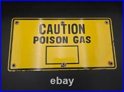 Vintage Porcelain CAUTION POISON GAS Industrial Safety Sign H2S Oil Gas Station