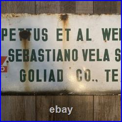 Vintage Porcelain Conoco Oil Field Sign Goliad Texas Well No 18 J E Pettus Lease