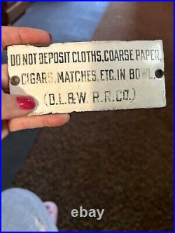 Vintage Porcelain Sign Do Not Deposit Cloths, D. L. & W RR CO